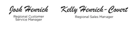 Two Names In Script Font Highlight Our &Quot;About Us&Quot; Page: Josh Hernick, Regional Customer Service Manager, And Kelly Hernick-Covert, Regional Sales Manager.